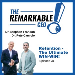 Episode 31 – Retention - The Ultimate WIN-WIN!