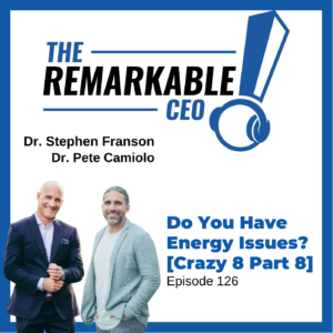 Episode 126 - Do You Have Energy Issues? (Crazy 8, Part 8)