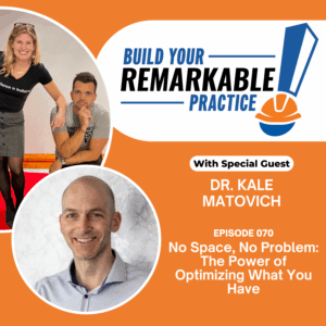 Episode 070 - No Space, No Problem: The Power of Optimizing What You Have with Dr. Kale Matovich