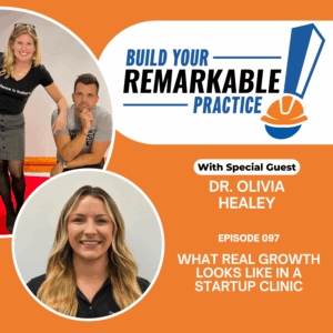 Episode 097 - Dr. Olivia Healey: What Real Growth Looks Like in a Startup Clinic
