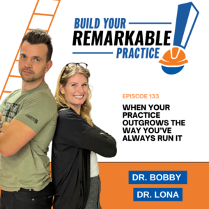 Episode 133 - When Your Practice Outgrows the Way You’ve Always Run It