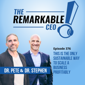 Episode 376 - This is the Only Sustainable Way to Scale a Business Profitably